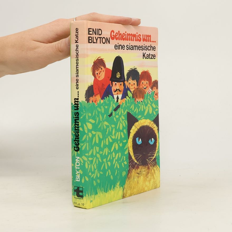 Enid Blyton Geheimnis um ... eine siamesische Katze