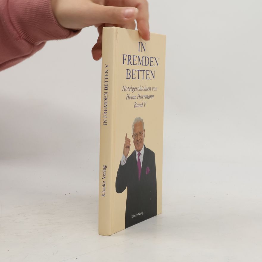 Heinz Horrmann In fremden Betten Band 5