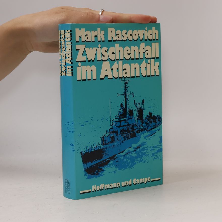Mark Rascovich Zwischenfall im Atlantik