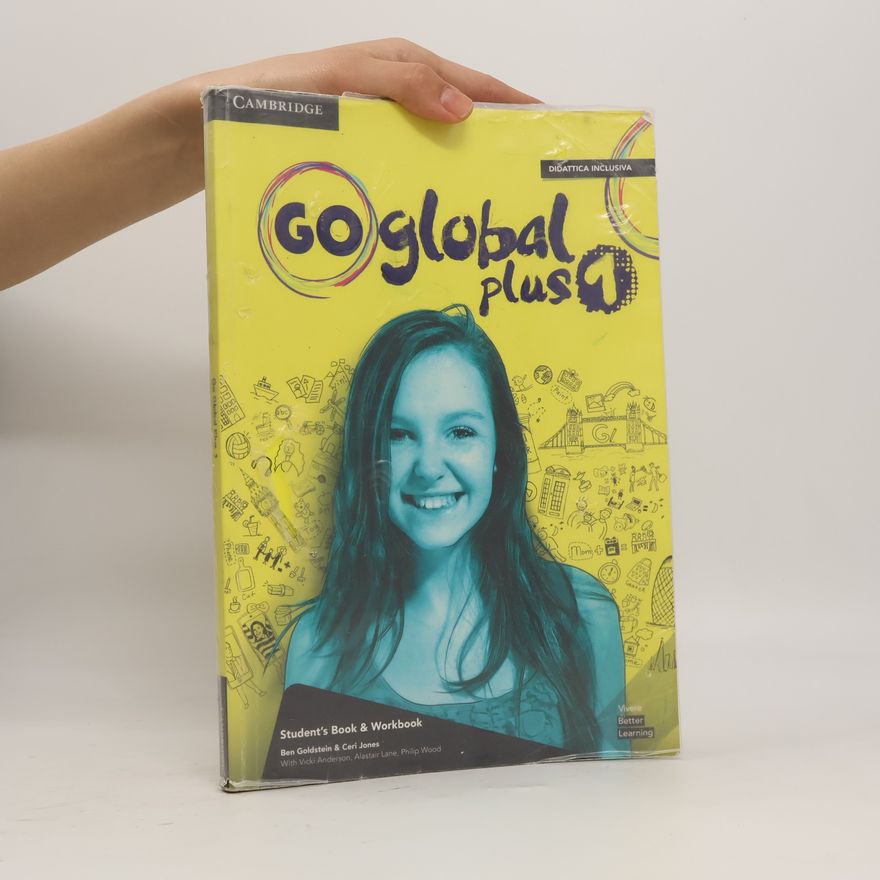 Kolektiv autorů Go global plus. Student’s book/Workbook. Level 1. Per la Scuola media. Con e-book. Con DVD-ROM