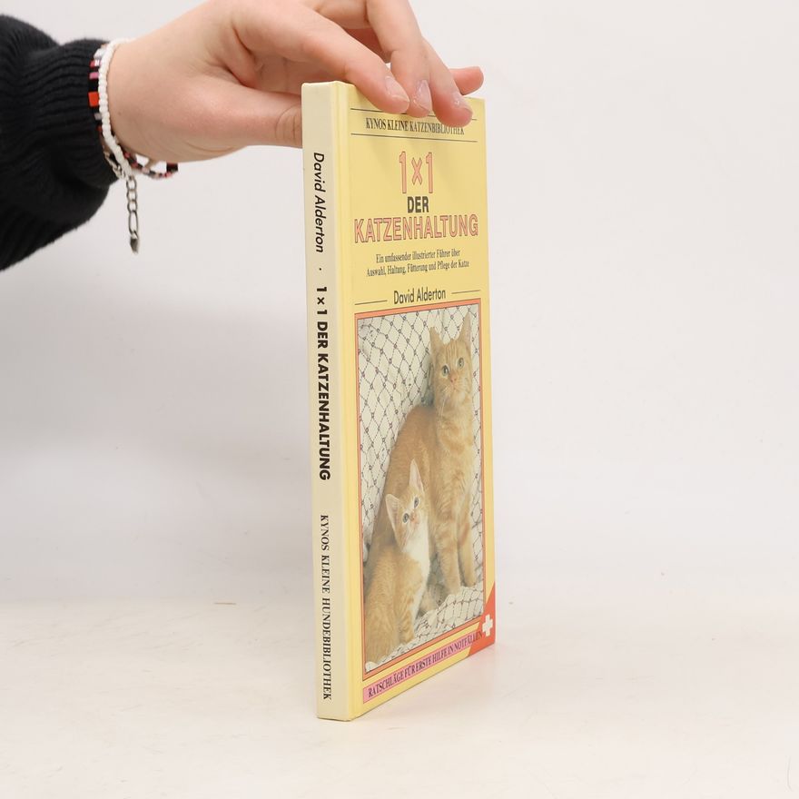 David Alderton 1 x 1 der Katzenhaltung