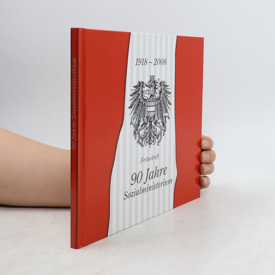 Autorenkollektiv Festschrift 90 Jahre Sozialministerium