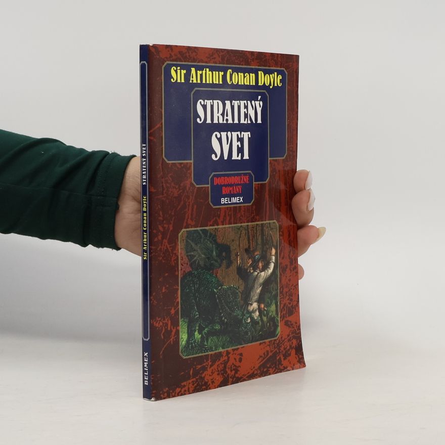 Arthur Conan Doyle Stratený svet