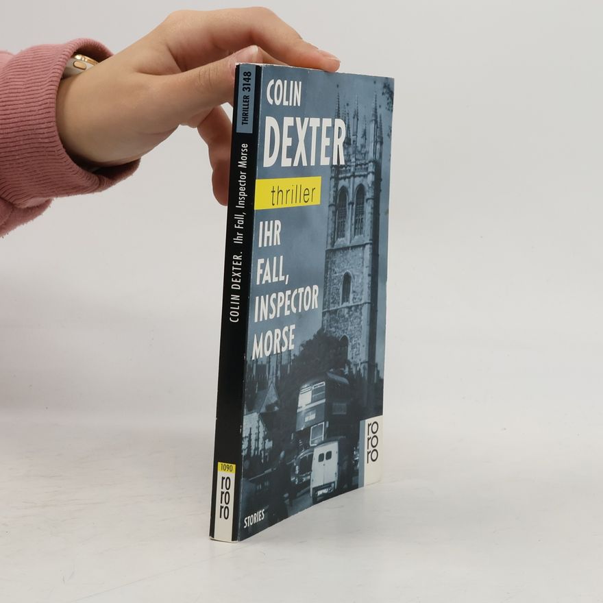 Colin Dexter Ihr Fall, Inspector Morse