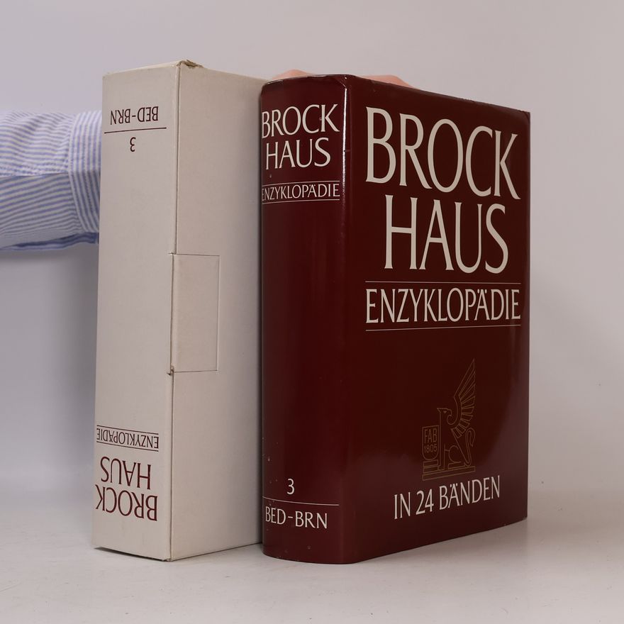 Autorenkollektiv Brockhaus Enzyklopädie 3. BED-BRN