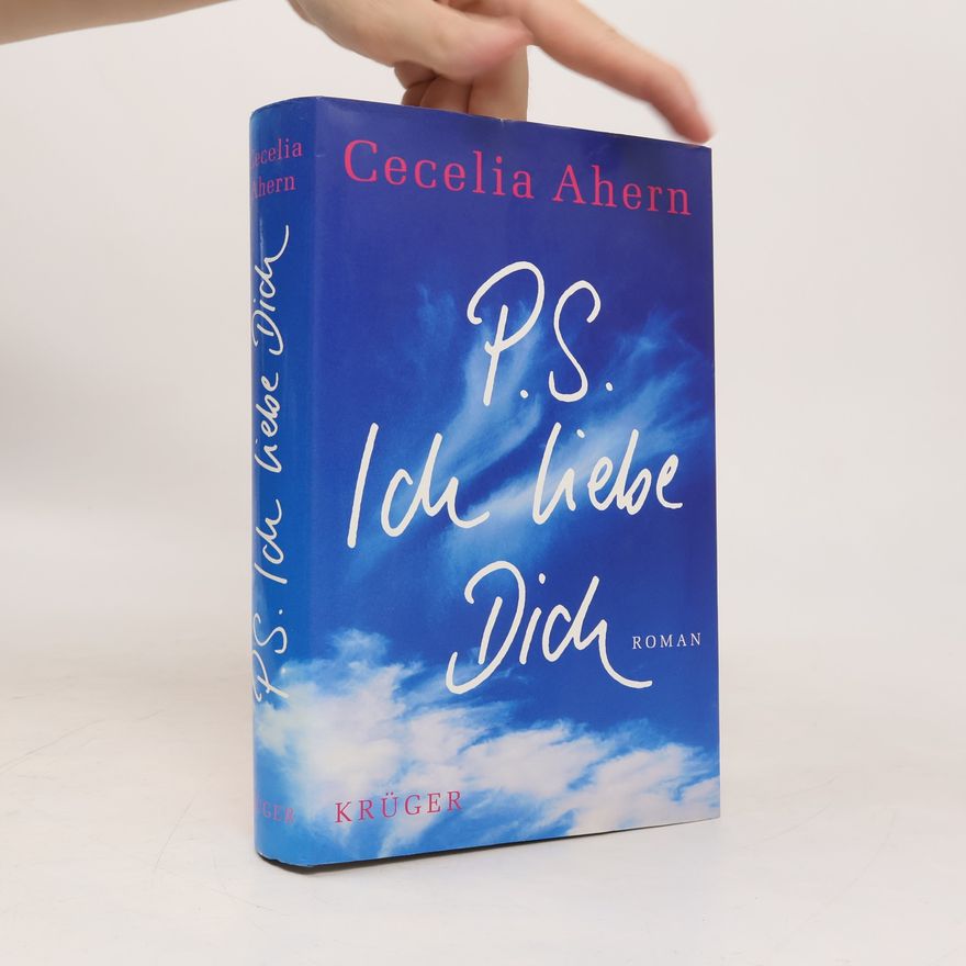 Cecelia Ahern PS: Ich liebe dich