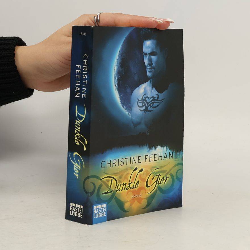 Christine Feehan Dunkle Gier