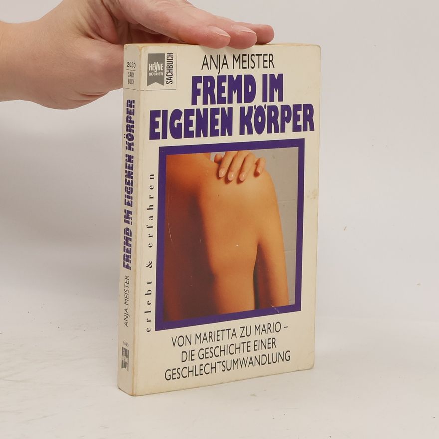Anja Meister Fremd im eigenen Körper