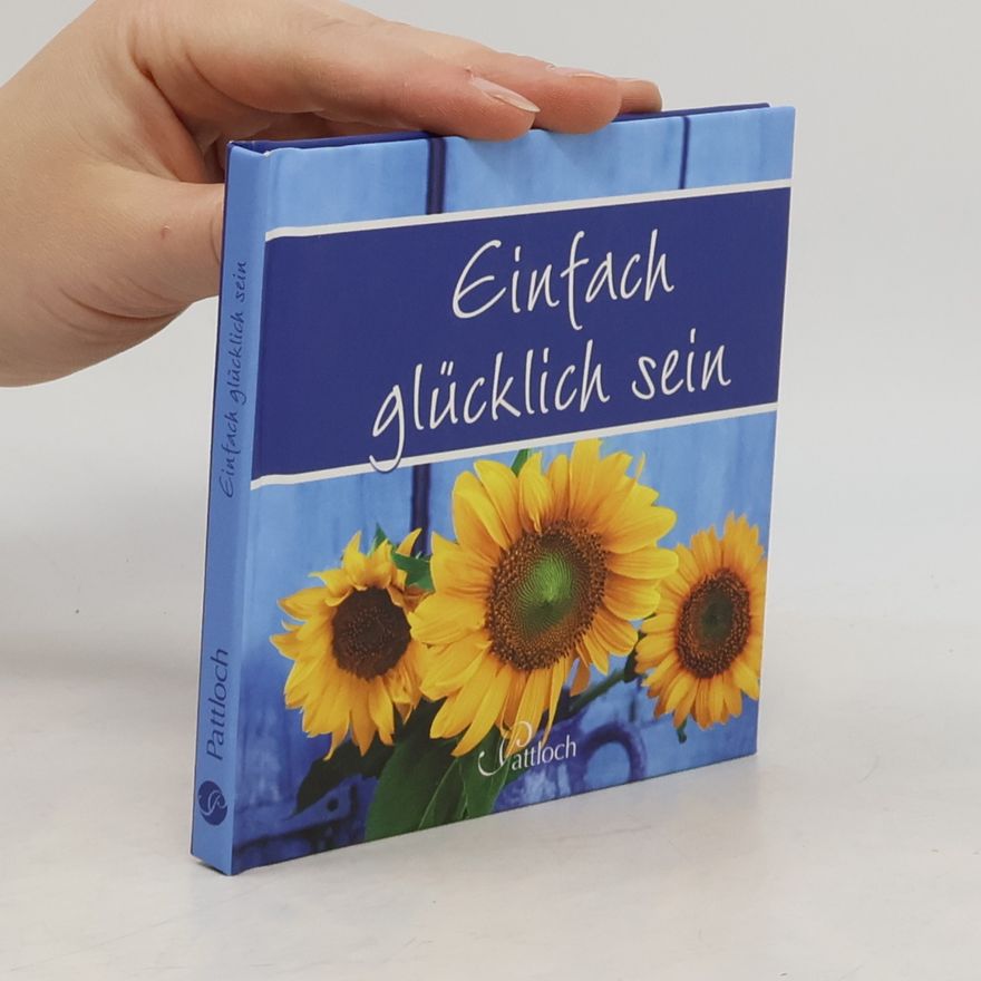 Bettina Burghof Einfach glücklich sein