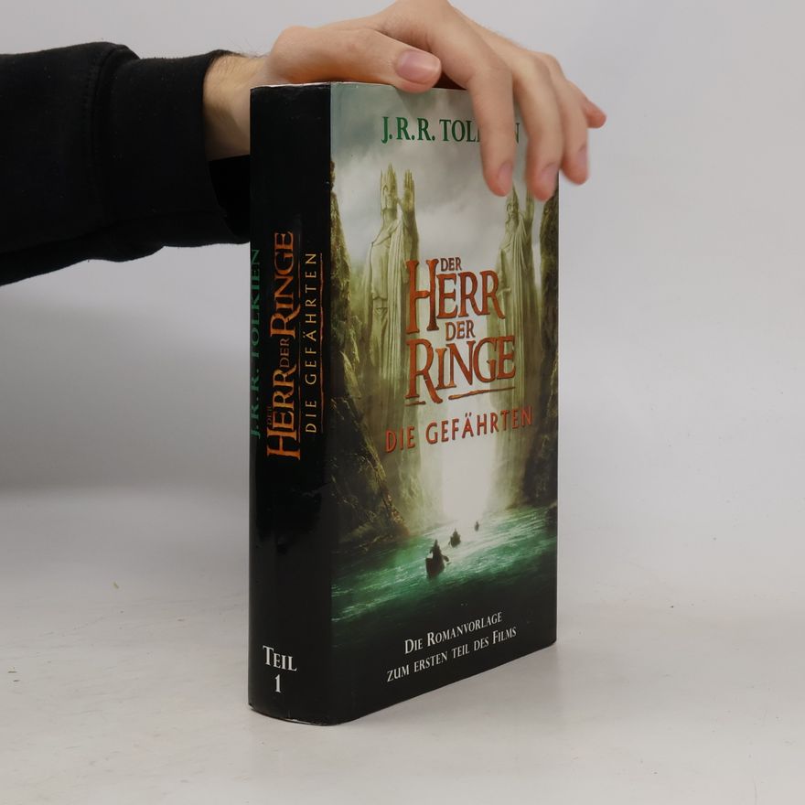 J. R. R. Tolkien Der Herr der Ringe 1. Die Gefährten