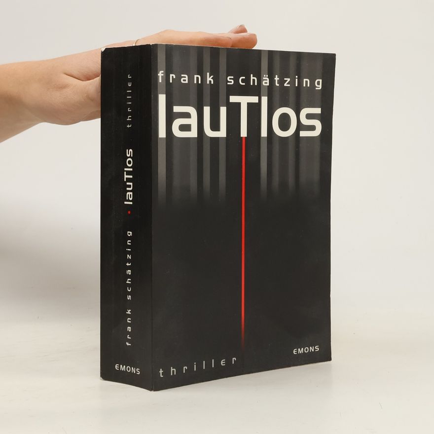 Frank Schätzing Lautlos