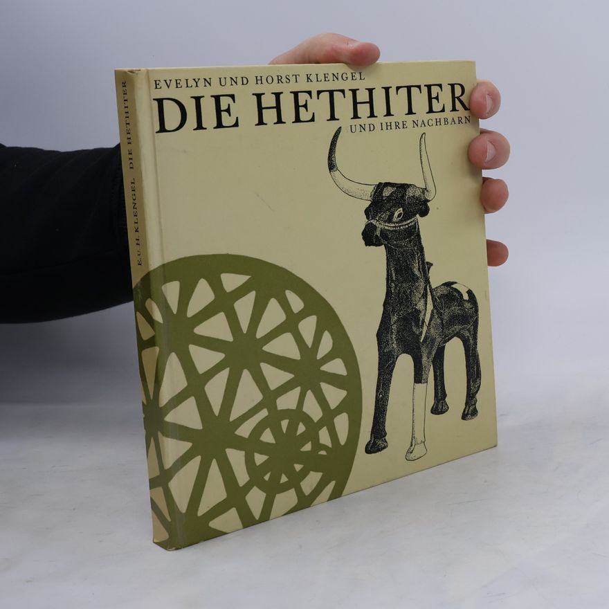 Evelyn Klengel-Brandt Die Hethiter