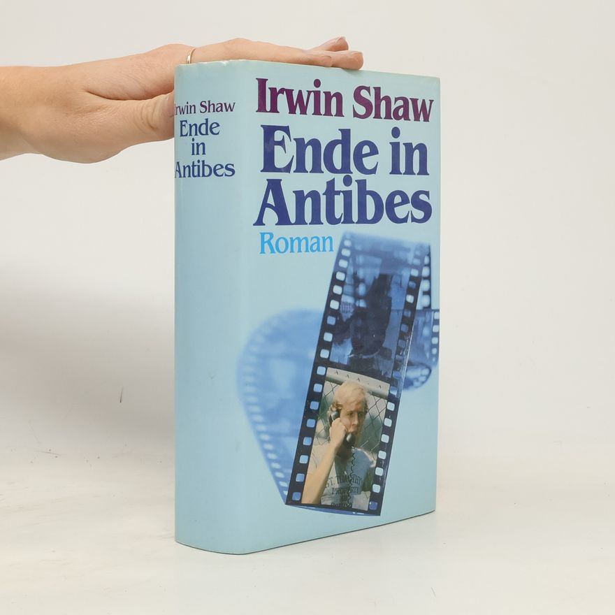 Irwin Shaw Ende in Antibes