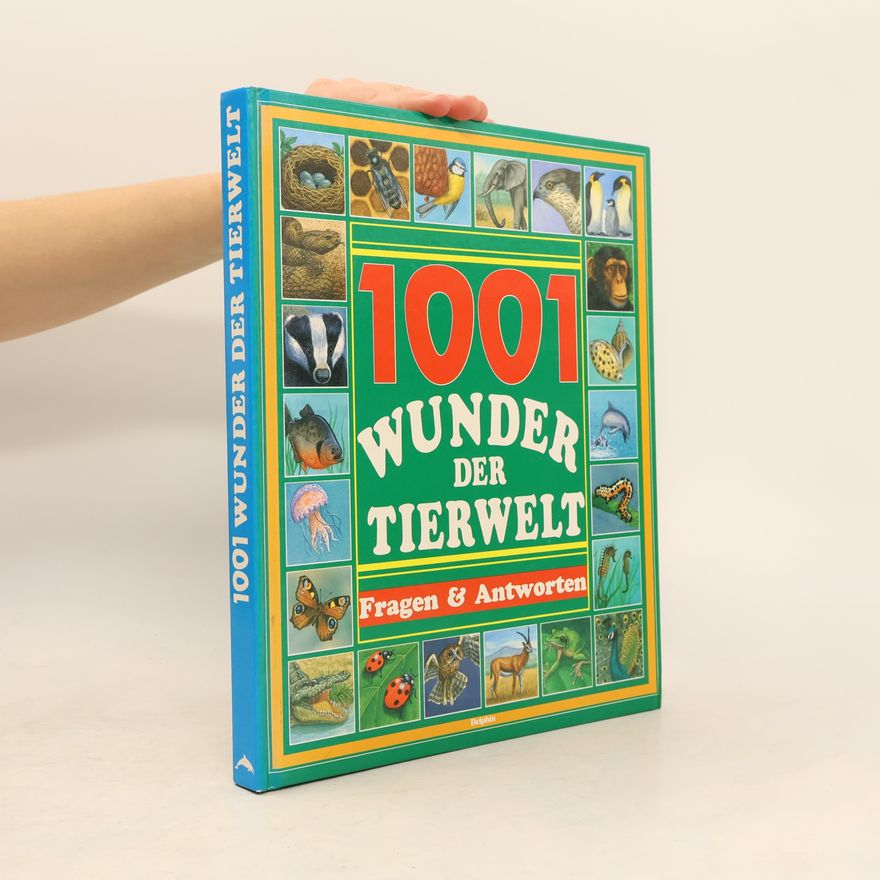 Michele Stable 1001 Wunder der Tierwelt. Fragen und Antworten