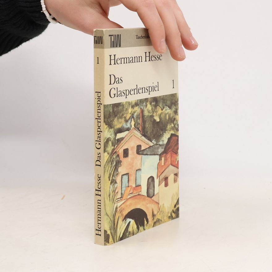 Hermann Hesse Das Glasperlenspiel 1