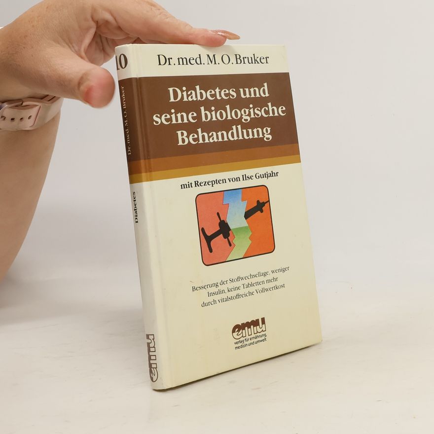 Max Otto Bruker Diabetes und seine biologische Behandlung