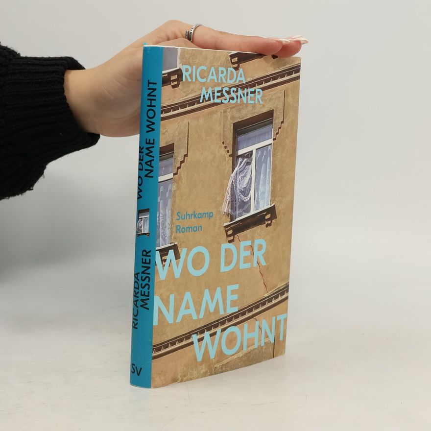 Ricarda Messner Wo der Name wohnt