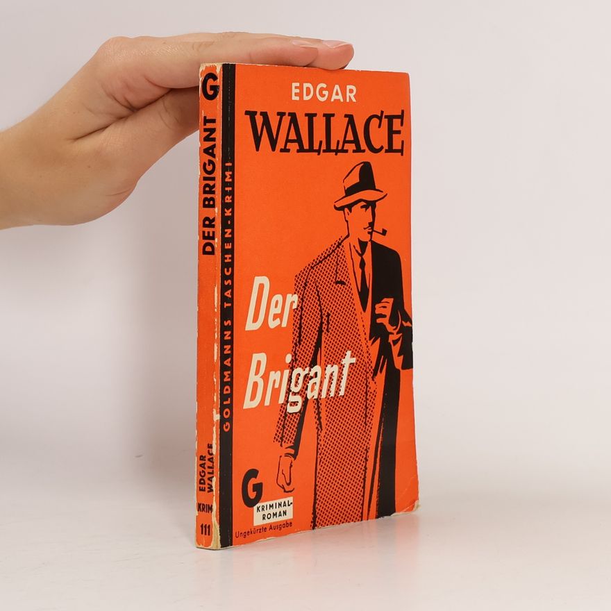 Edgar Wallace Der Brigant