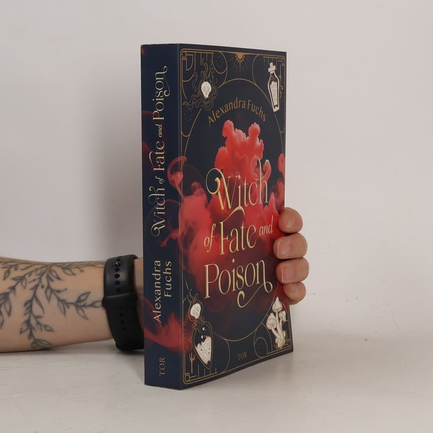 Alexandra Fuchs Witch of Fate and Poison