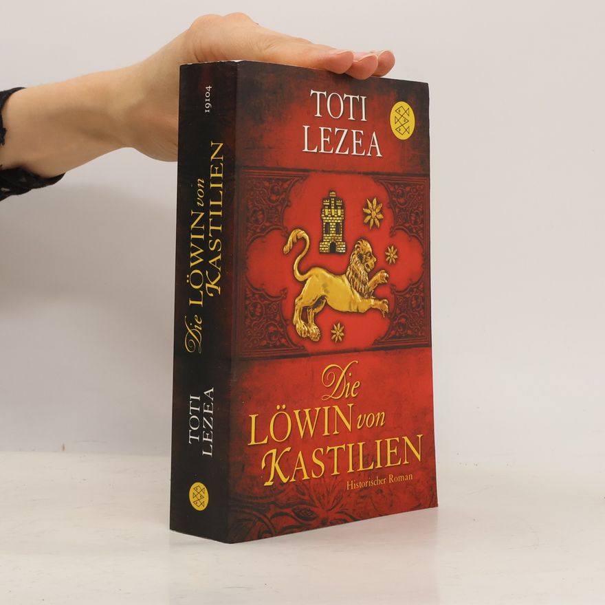 Toti Martínez de Lezea Die Löwin von Kastilien