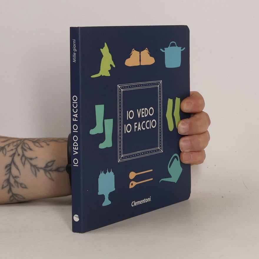 Autorenkollektiv Io vedo, io faccio. Ediz. illustrata