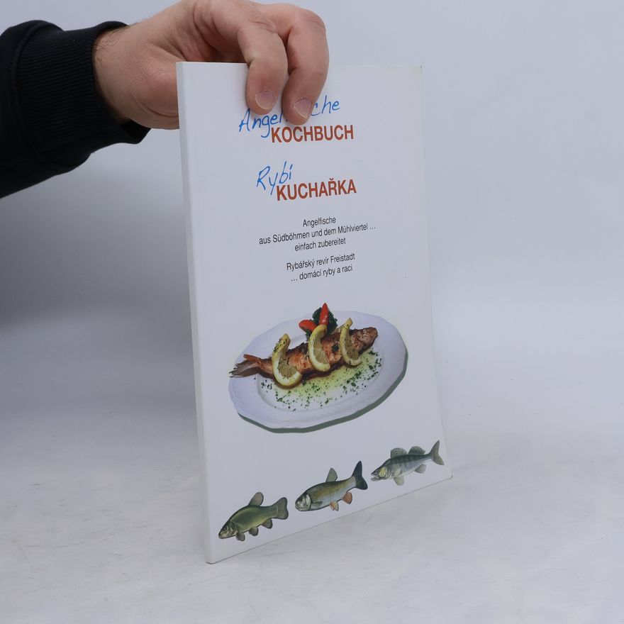 Autorenkollektiv Angelische Kochbuch / Rybí Kuchařka