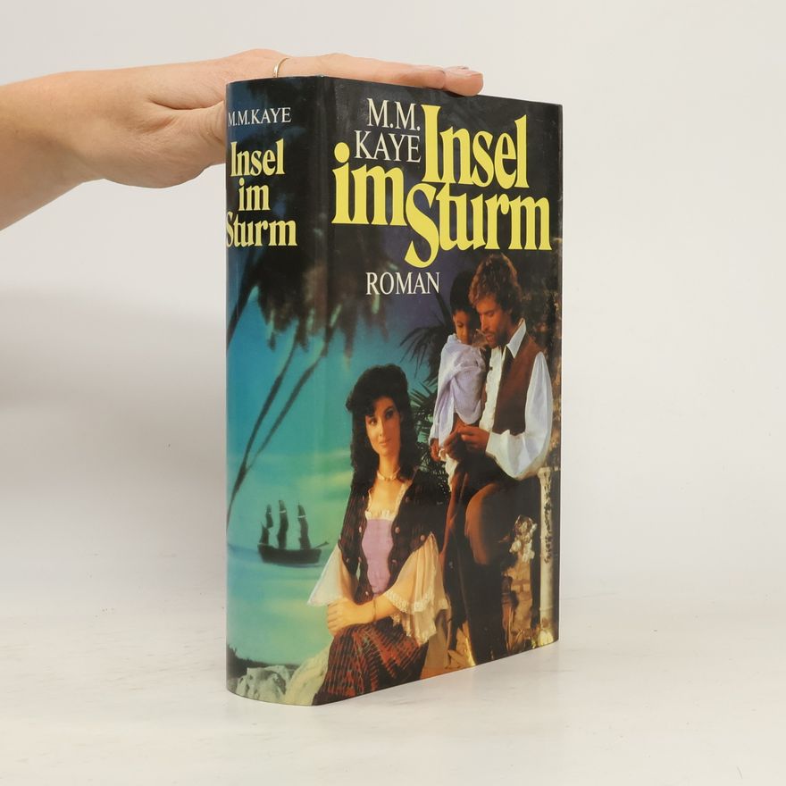 Mary Margaret Kaye Insel im Sturm