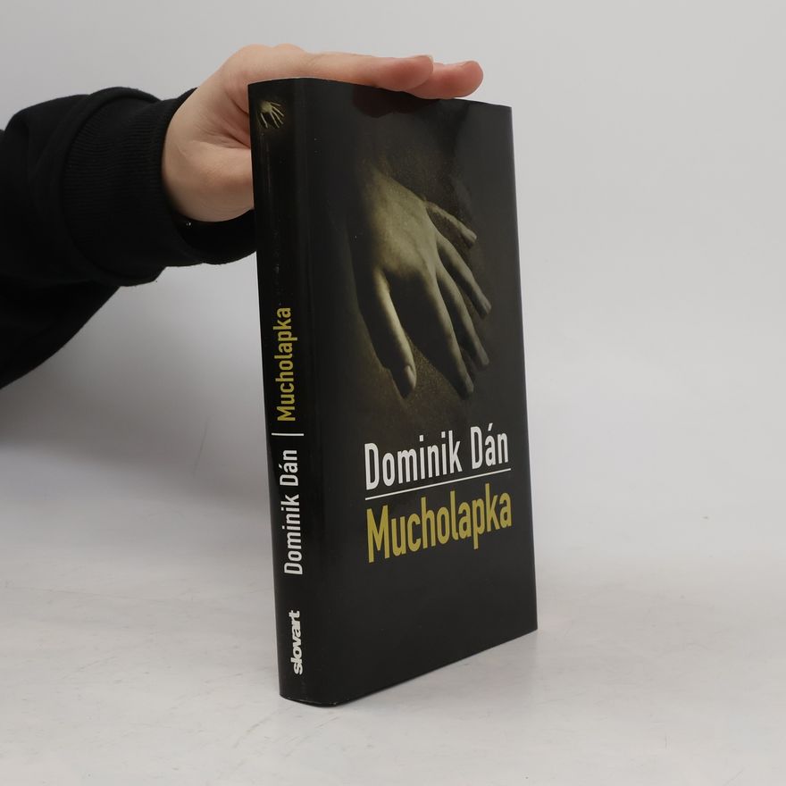 Dominik Dán Mucholapka