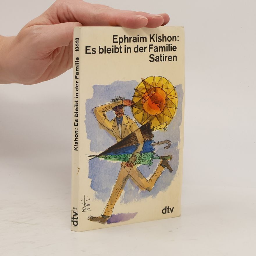 Ephraim Kishon Es bleibt in der Familie