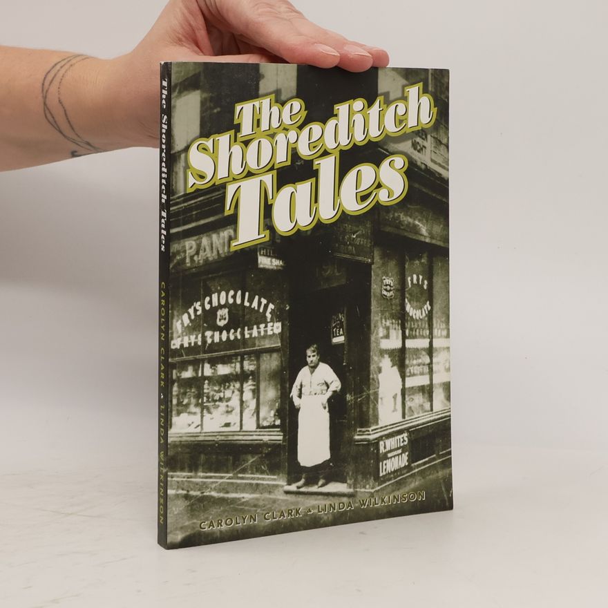 Linda Wilkinson The Shoreditch Tales