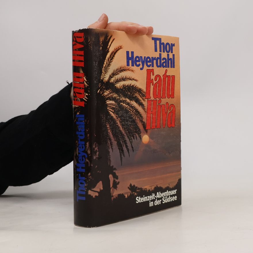 Thor Heyerdahl Fatu Hiva