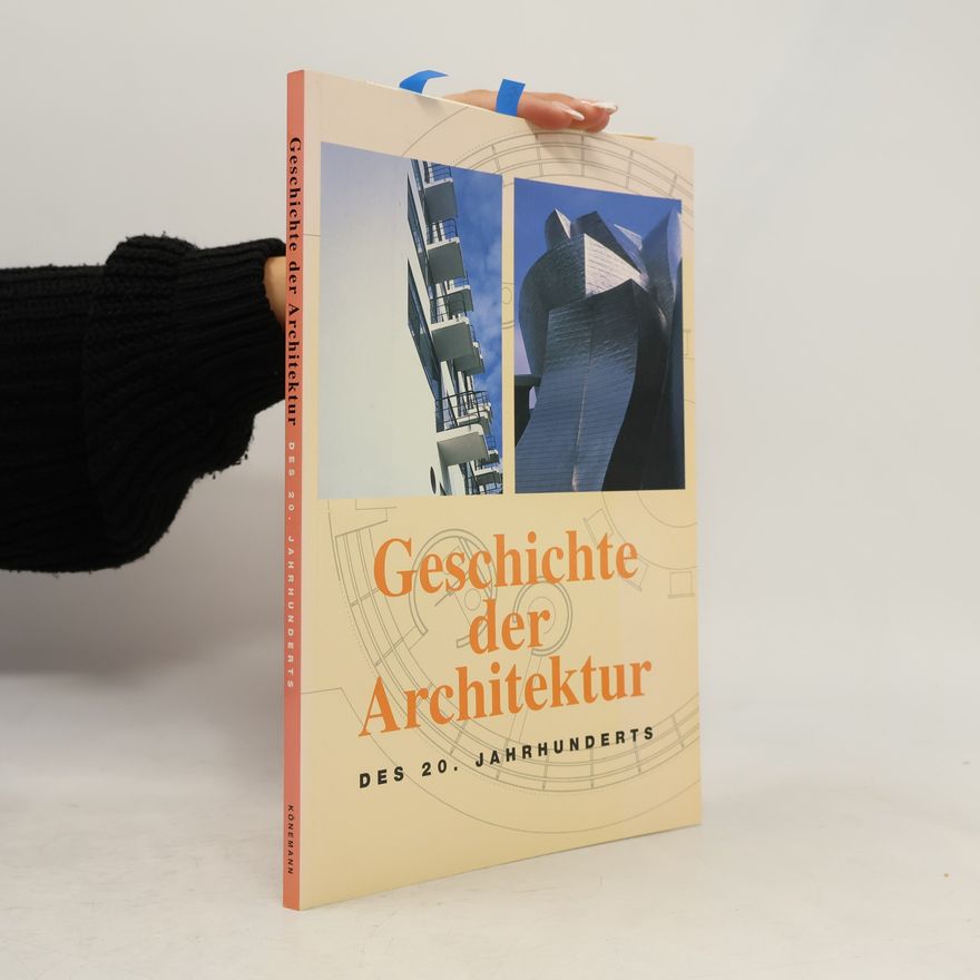 Jürgen Tietz Geschichte der Architektur des 20. Jahrhunderts