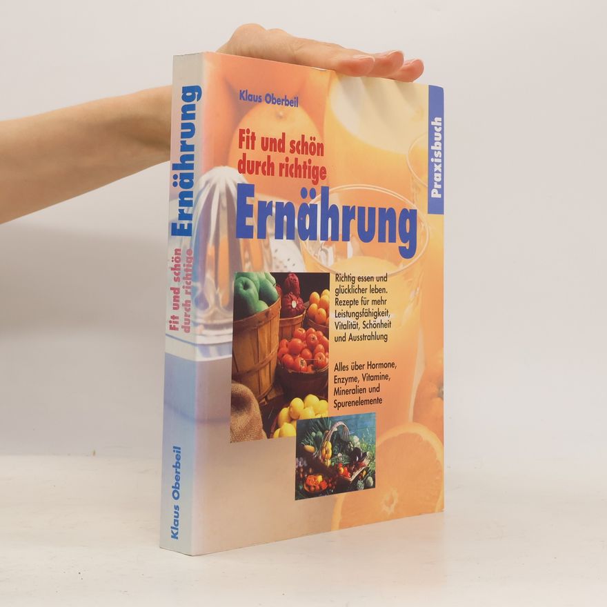 Klaus Oberbeil Fit und schön durch richtige Ernährung