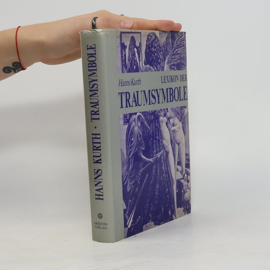 Hanns Kurth Lexikon der Traumsymbole