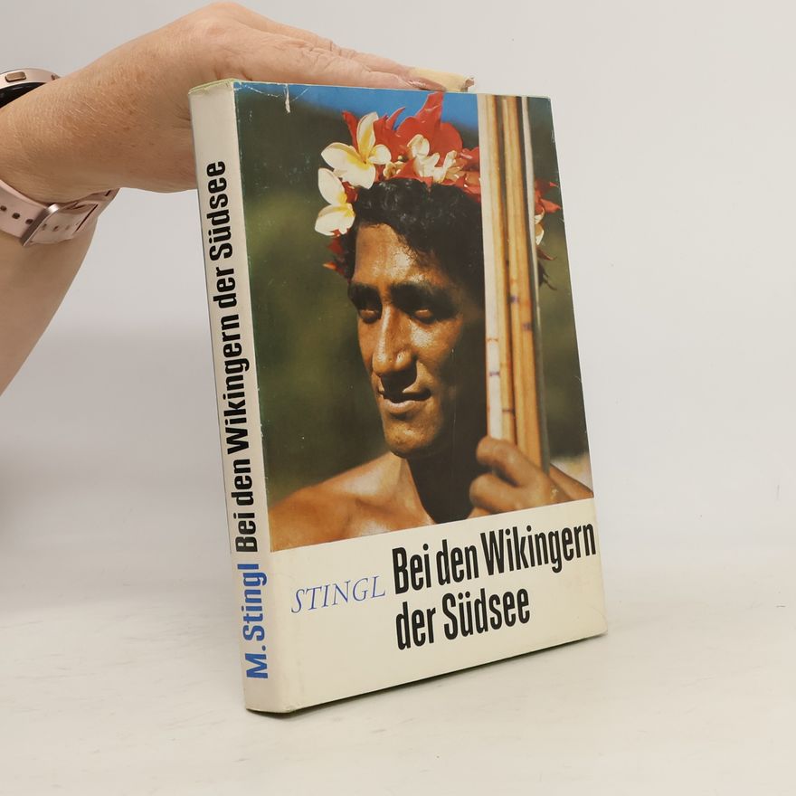 Miloslav Stingl Bei den Wikingern der Südsee