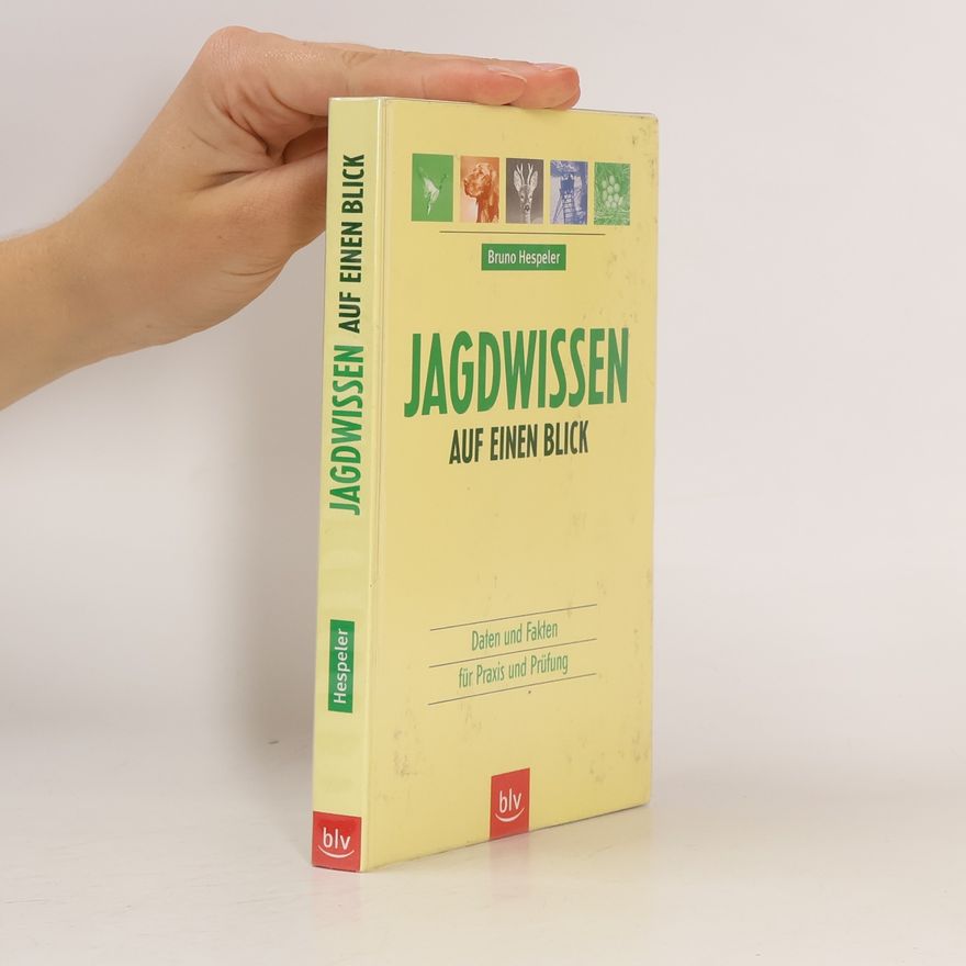 Bruno Hespeler Jagdwissen auf einen Blick