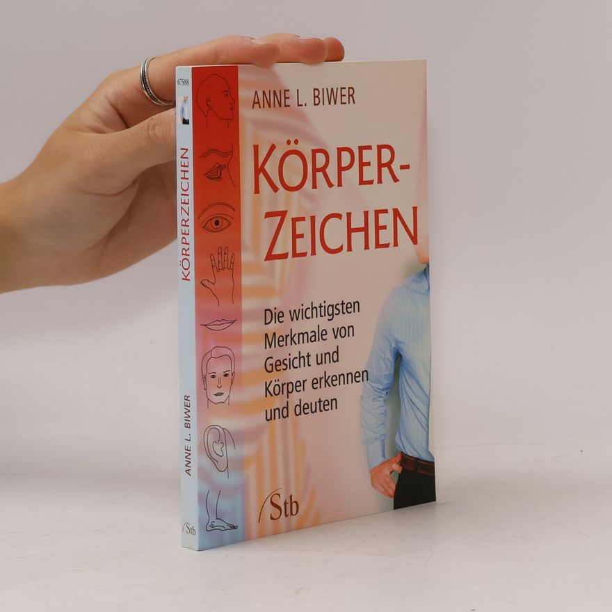 Anne L. Biwer Körperzeichen