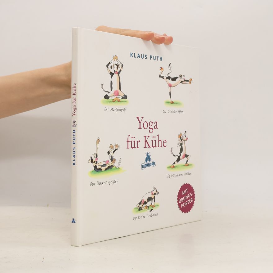 Klaus Puth Yoga für Kühe