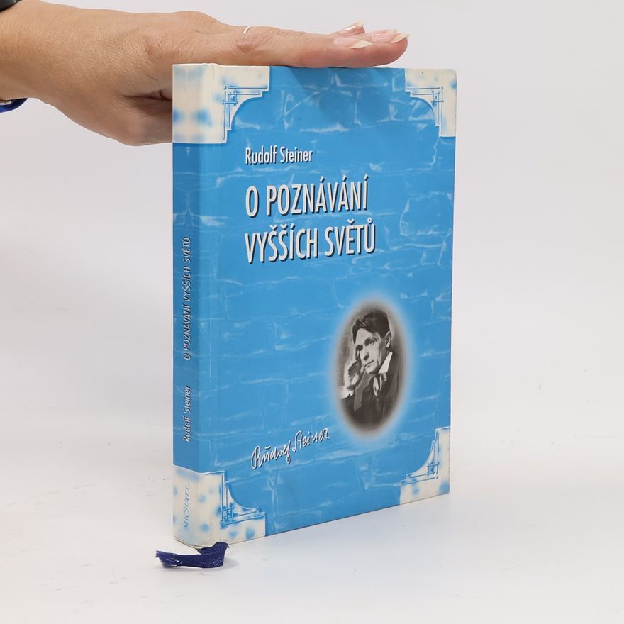 Otakar Hudeček O poznávání vyšších světů. Stupně vyššího poznání