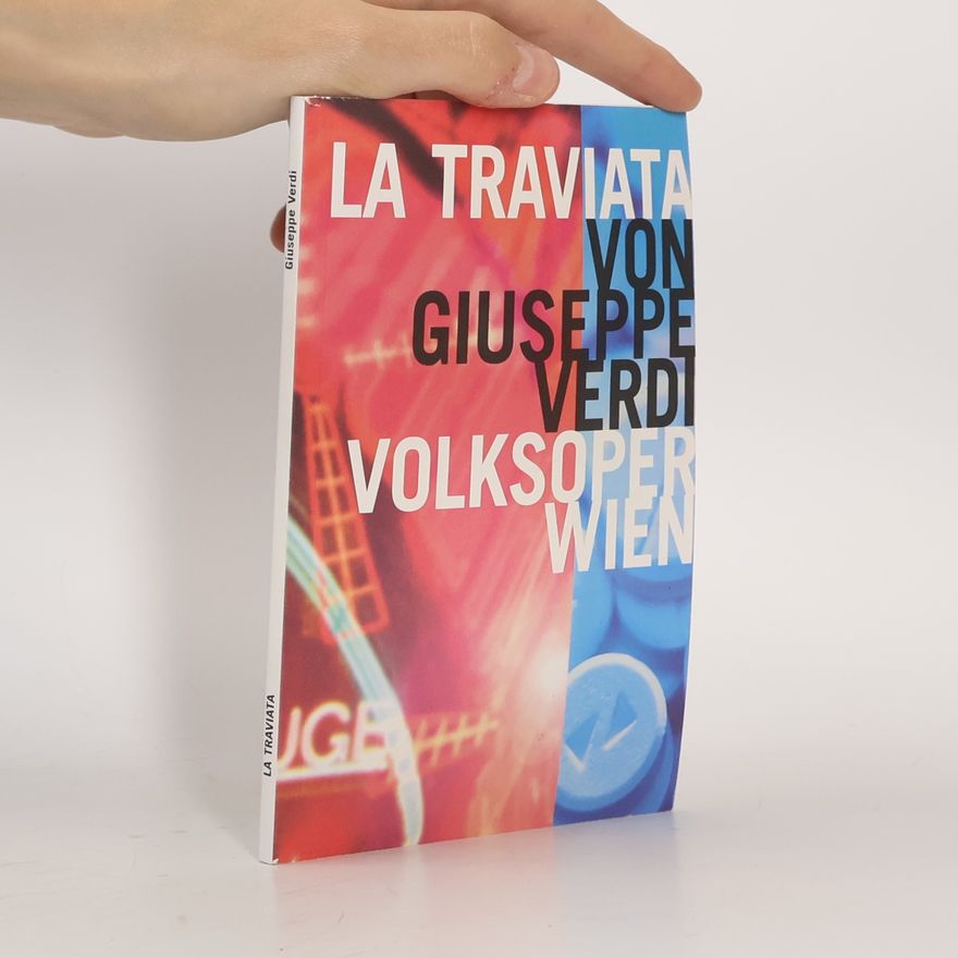 Giuseppe Verdi La Traviata
