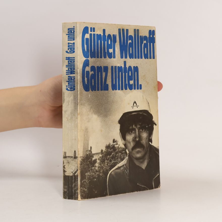 Günther Wallraff Ganz unten