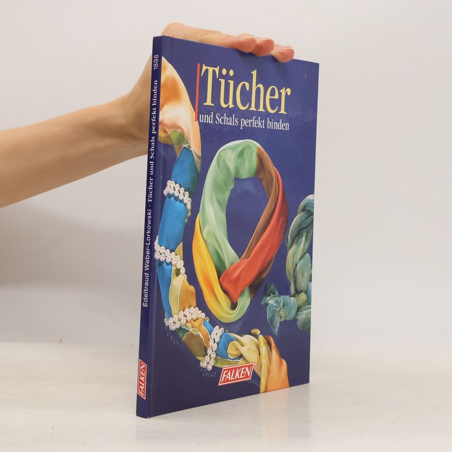 Kolektiv autorů Tücher und Schals perfekt binden