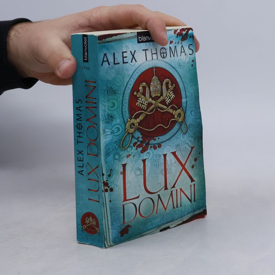 Alex Thomas Lux Domini