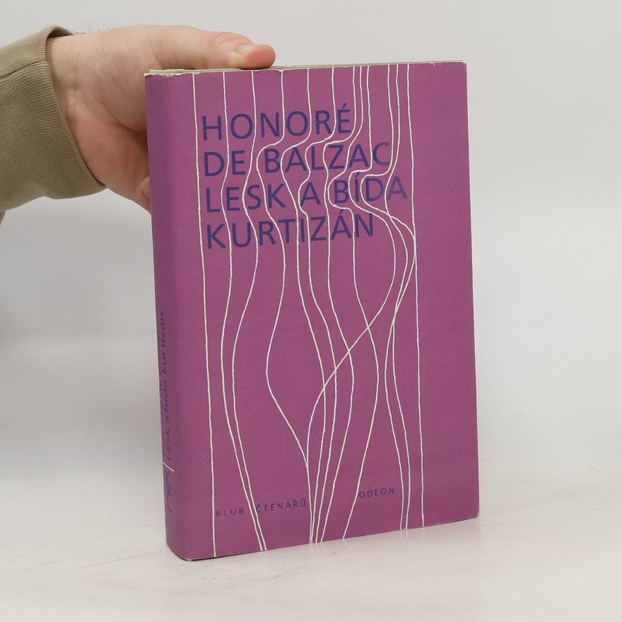Honoré de Balzac Lesk a bída kurtizán