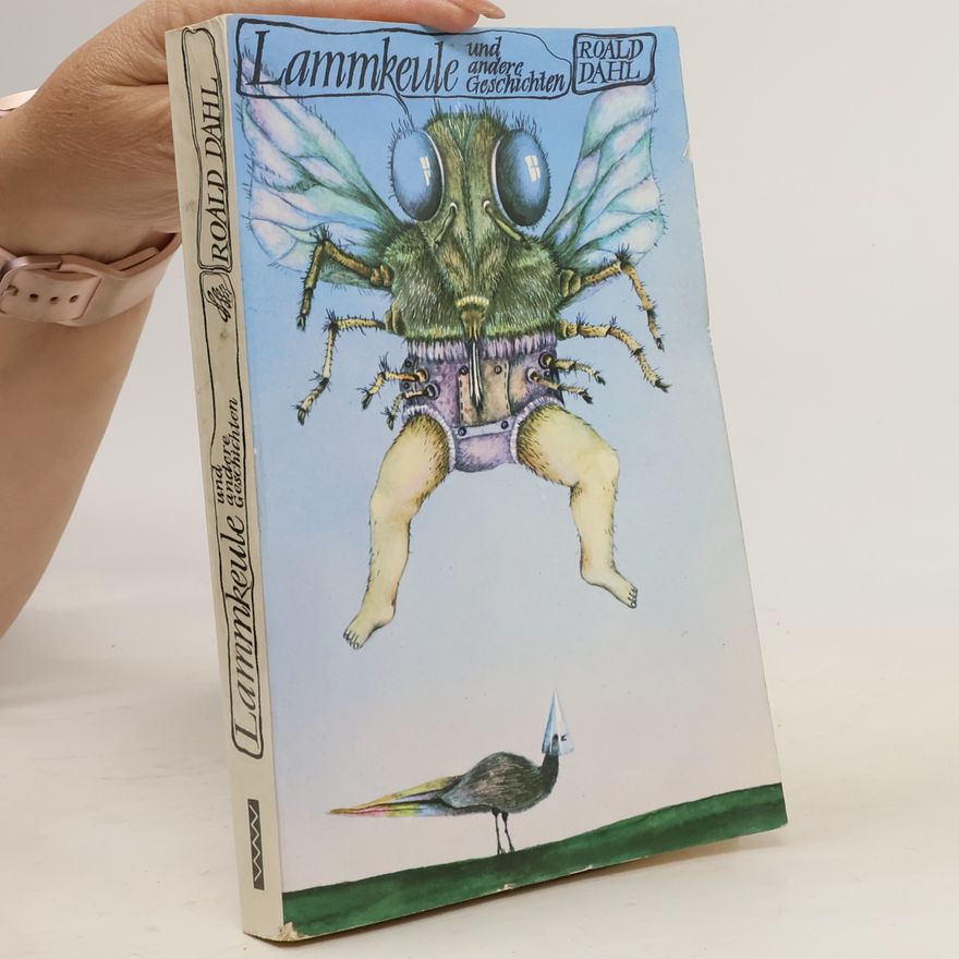Roald Dahl Lammkeule und andere Geschichten