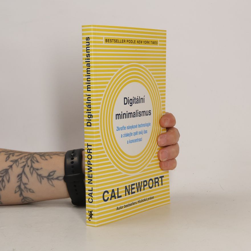 Cal Newport Digitální minimalismus