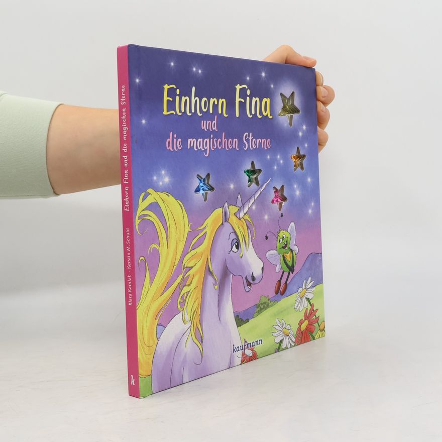 Klara Kamlah Einhorn Fina und die magischen Sterne