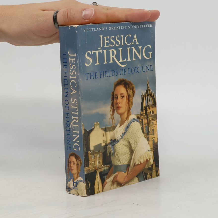 Jessica Stirling The Fields of Fortune