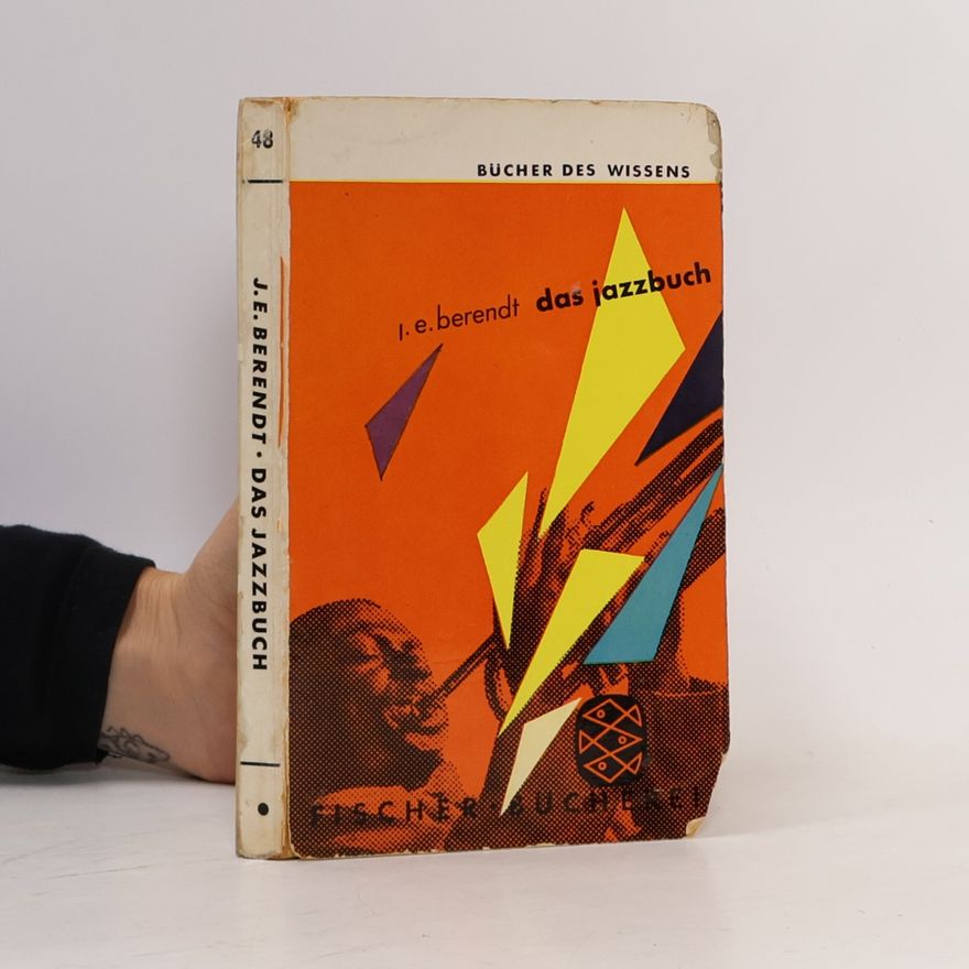 Joachim Ernst Berendt Das Jazzbuch