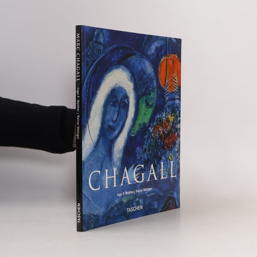 Ingo F. Walther Marc Chagall